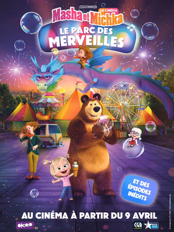 Film Masha et Michka au cinéma : Parc des merveilles et autres aventures