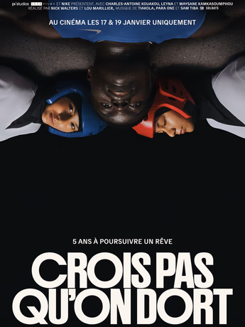 Film Crois pas qu'on dort