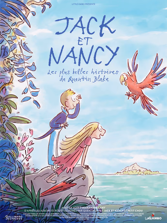 Film Jack et Nancy - les plus belles histoires de Quentin Blake