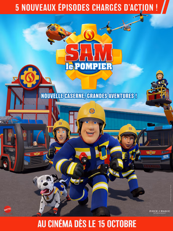 Film Sam le pompier - nouvelle caserne, grandes aventures !