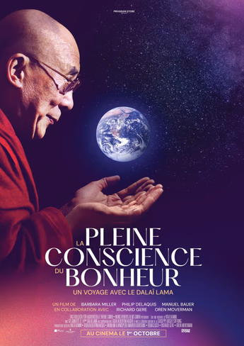 Film La Pleine conscience du bonheur, un voyage avec le Dalaï-Lama