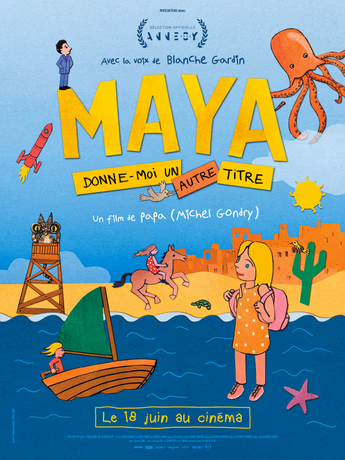 Film Maya, donne-moi un autre titre