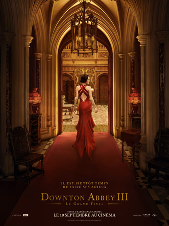 Film Downton Abbey III : le grand final