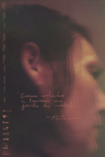 Film Comme entendre à travers une feuille de métal