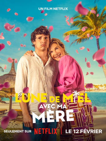 Film Lune de miel avec ma mère