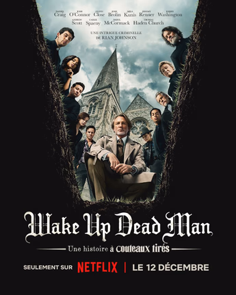 Film Wake Up Dead Man : Une histoire à couteaux tirés